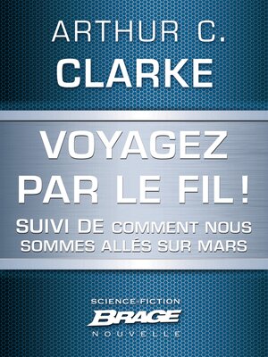 cover image of Voyagez par le Fil / Comment nous sommes allés sur Mars